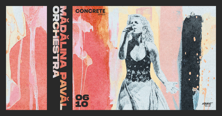 Mădălina Pavăl Orchestra • CONCRETE Series • 06.10