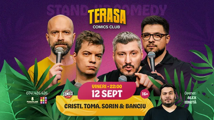 Stand-up Comedy cu Cristi, Toma, Sorin și Banciu pe Terasa ComicsClub!