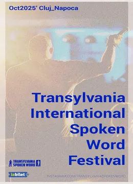Cluj-Napoca: Transylvania International Spoken Word Festival