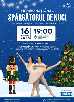 Ploiesti: Spargatorul de Nuci - Turneu National