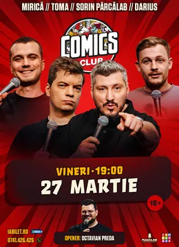 Stand-up cu Toma, Sorin, Mirică și Darius la ComicsClub!