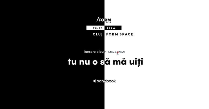 Cluj-Napoca:  Ana Coman • Lansare de album “Tu nu o să mă uiți" •
