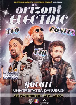 Galați: Teo, Vio și Costel - Orizont Electric | Stand Up Comedy Show