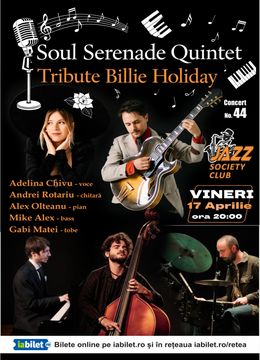 Galați: Soul Serenade Quintet - "Tribute Billie Holiday "
