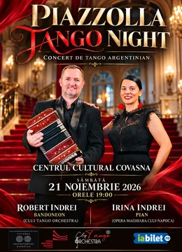 Covasna: Piazzolla Tango Night ( Concert de tango argentinian)