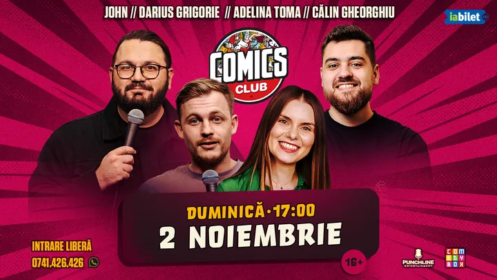 Stand-up Comedy cu Darius, Adelina Toma, John și Călin la ComicsClub!