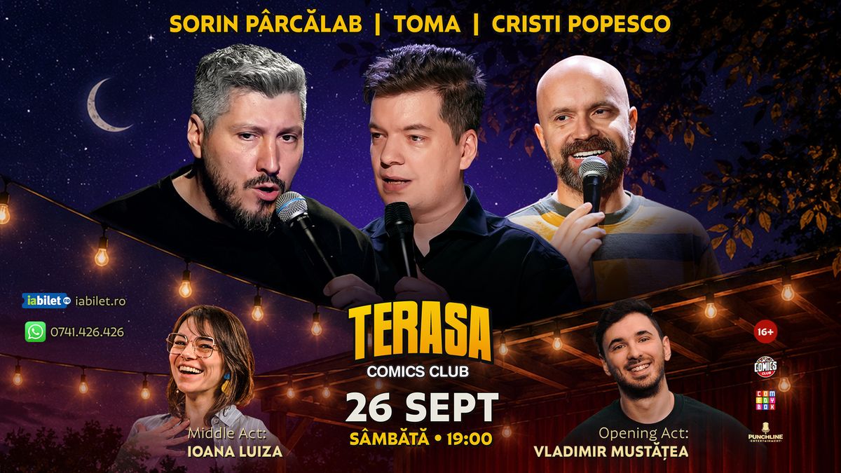 Stand-up cu Cristi Popesco, Toma, Sorin Pârcălab și Ioana Luiza pe Terasa ComicsClub!