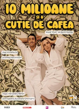 10 milioane si o cutie de cafea