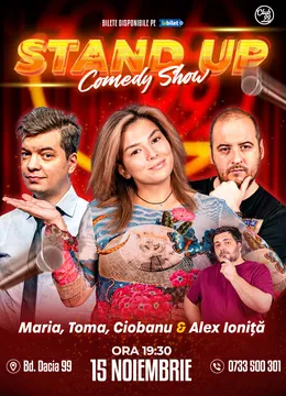Stand-up Comedy cu Maria Popovici, Andrei Ciobanu, Toma - Alex Ioniță la Club 99