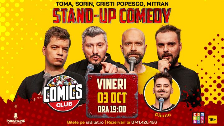 Stand-up Comedy cu Cristi Popesco, Toma, Sorin și Mitran la ComicsClub!