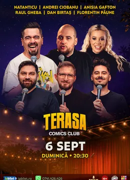 Stand-up cu Natanticu, Andrei Ciobanu, Anisia, Raul, Dan Birtaș și Florentin Păune pe Terasa ComicsClub!