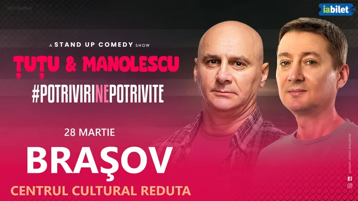 Brasov : Stand-up Comedy - Dan Tutu si Cristi Manolescu