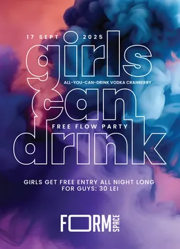 Girls Can Drink: Free Flow Party at FORM Space