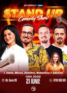Stand-up Comedy cu Ioana State, Mincu, George Dumitru, Natanticu - Adelina Toma la Club 99