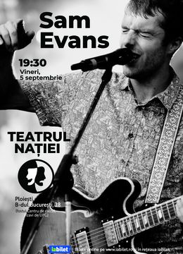 Ploiesti: Concert Sam Evans