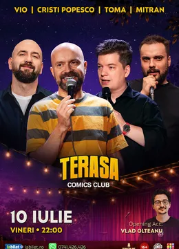 Stand-up cu Cristi Popesco, Toma, Vio și Mitran pe Terasa ComicsClub!