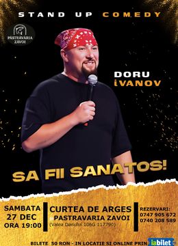 Curtea de Arges: Stand-up comedy cu iVanov