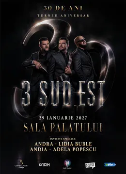3 Sud Est - 30 de ani | Concert aniversar