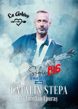 Sibiu: Cătălin Stepa și Aurelian Epuraș - live BIS