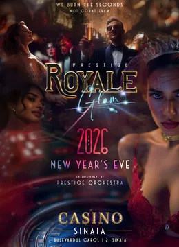 Sinaia: Royale Glam - Revelion 2026 - Casino Sinaia