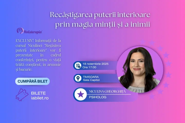 Timisoara: Recâștigarea puterii interioare prin magia minții