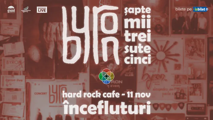 Concert aniversar byron 20 de ani - Încefluturi | Hard Rock Cafe