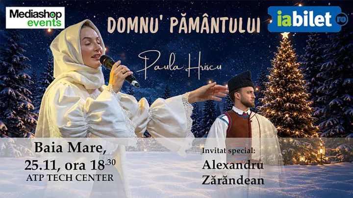 Baia Mare: Concert de colinde Paula Hriscu: Domnu' Pământului | Invitat Alexandru Zărăndean