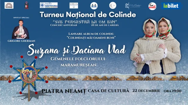 Piatra Neamt: Sub fereastră la om bun! Suzana și Daciana Vlad- Gemenele Folclorului Maramureșean