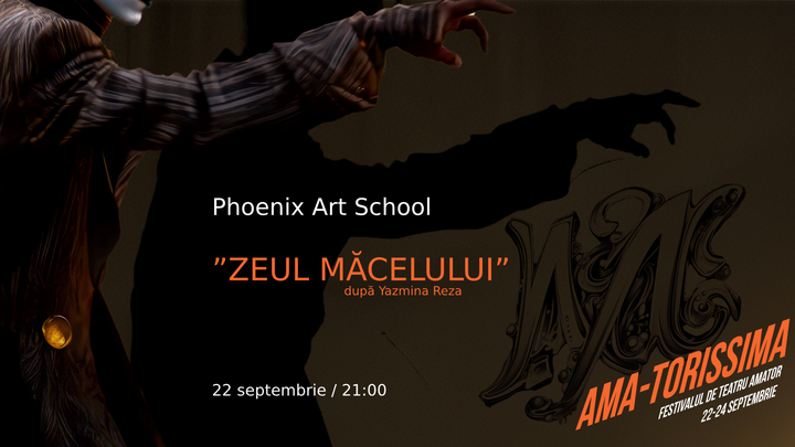 Festival AMA-torissima by INDART - ”Zeul Măcelului” adaptare după Yasmina Reza