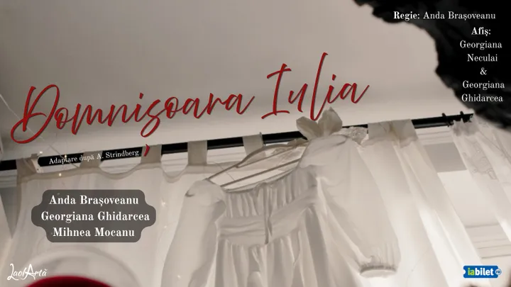 Domnișoara Iulia - Adaptare după A. Strindberg