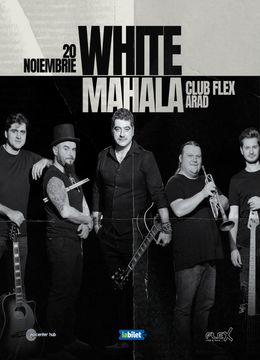 Arad: Concert White Mahala