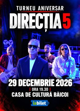 Baicoi: Concert Directia 5 - Turneu 100% Direcția 5