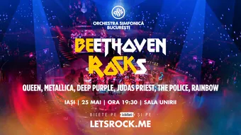 Iasi: BEethoven ROCKs - Orchestra Simfonică București