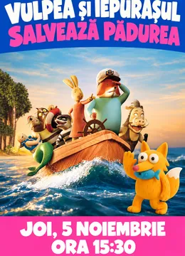 Vulpea si Iepurasul salveaza padurea - Proiecție în cadrul BKFF la Cinema Europa