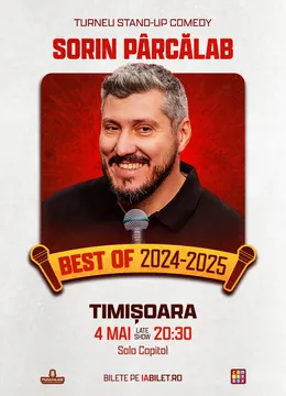 Timisoara: Stand-Up Comedy Best Of 2024 & 2025 cu Sorin Pârcălab - Late Show