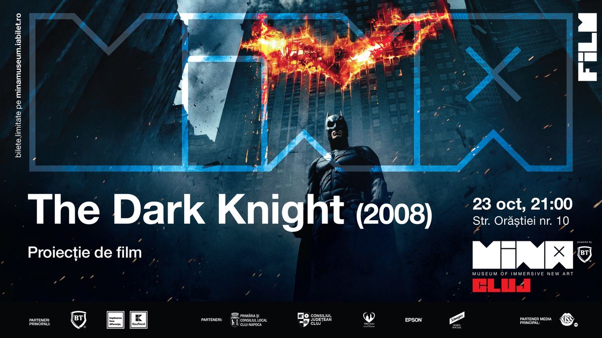The Dark Knight (2008) - proiecție de film