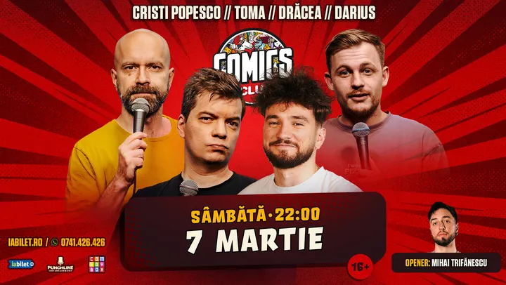 Stand-up cu Cristi Popesco, Toma, Drăcea și Darius la ComicsClub!