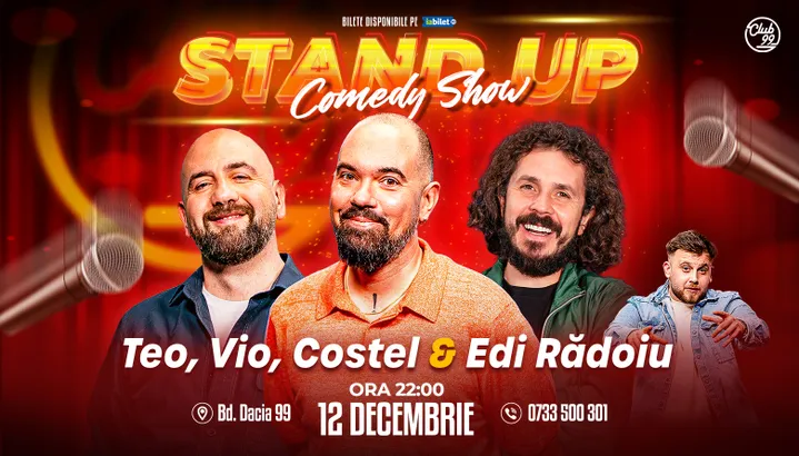 Stand-up Comedy cu Teo, Vio, Costel - Edi Rădoiu la Club 99