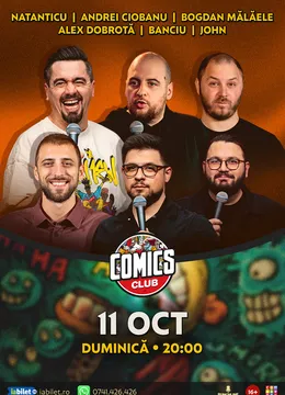 Stand-up cu Natanticu, Ciobanu, Mălăele,  Dobrotă, Banciu și John la ComicsClub!