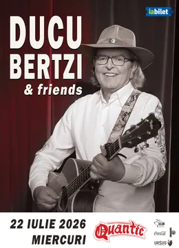 Concert Ducu Bertzi & Friends