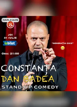 Mamaia: Stand-up Comedy cu Dan Badea