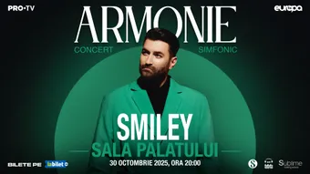 SMILEY @ SALA PALATULUI - “ARMONIE”