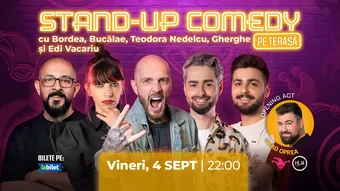 The Fool Terasa: Stand-up comedy cu Bordea, Bucălae, Gherghe, Edi Vacariu și Teodora Nedelcu