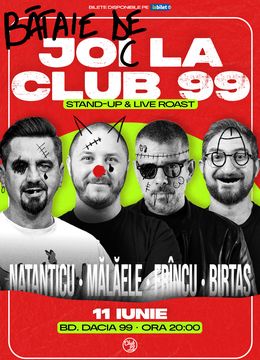 Bataie de joi cu Natanticu, Mălăele, Frîncu & Birtaș la Club 99