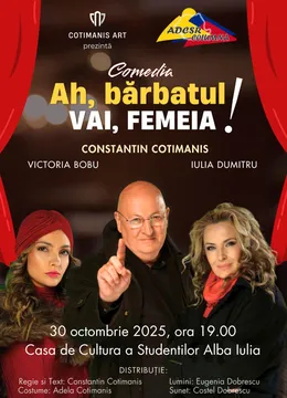 Alba Iulia: Ah, barbatul! Vai, femeia!