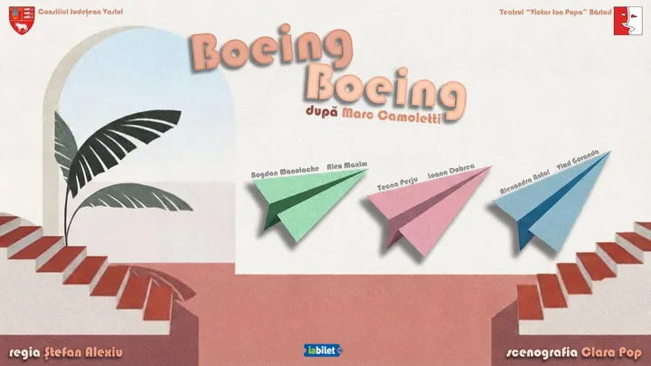 Bârlad: Boeing, Boeing de Marc Camoletti