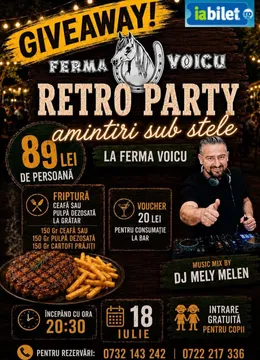 Constanta: Retro party la Ferma Voicu