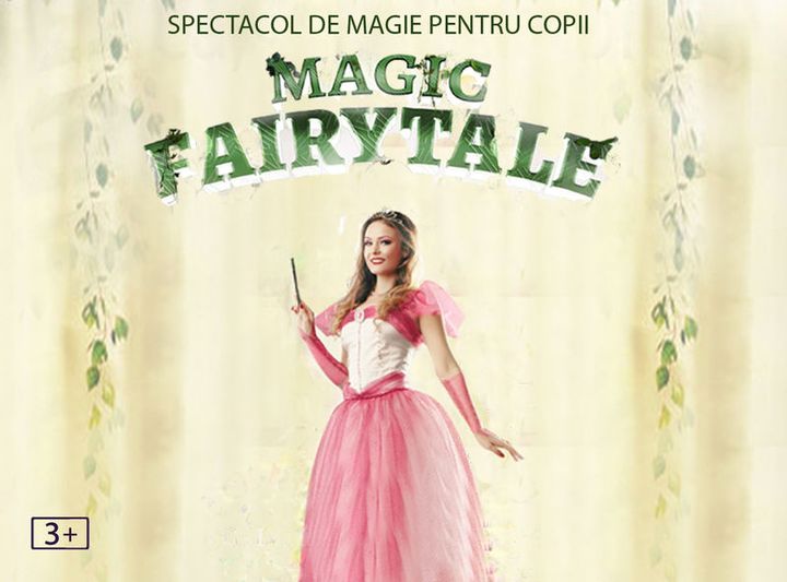 Magic Fairytale @ Grădina Urbană