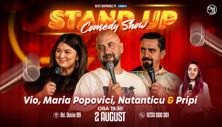 Stand up Comedy cu Maria Popovici, Vio, Natanticu - Mihaela Pripici la Club 99