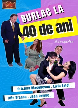 Burlac la 40 de ani